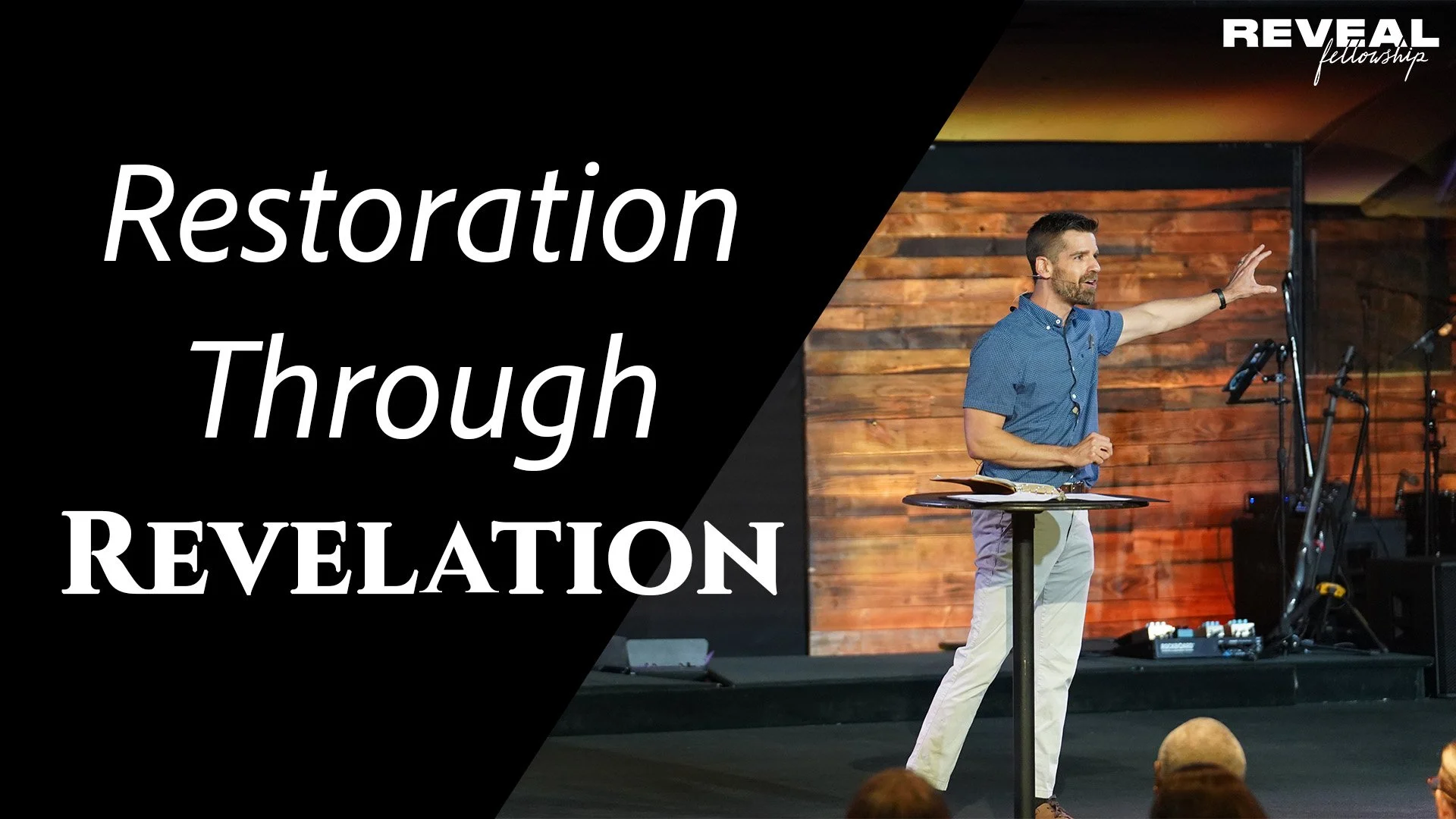 Restoration Through Revelation