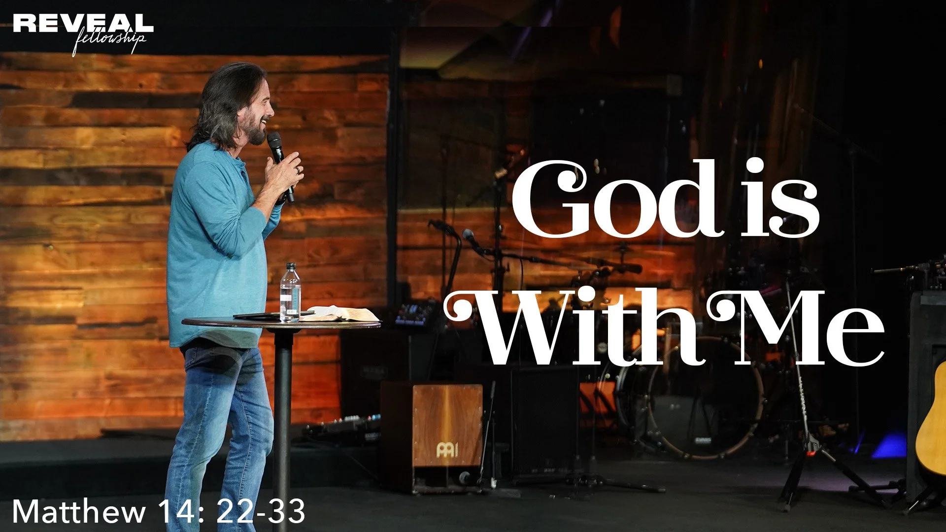 Matthew 14: 22-33 - God is With Me