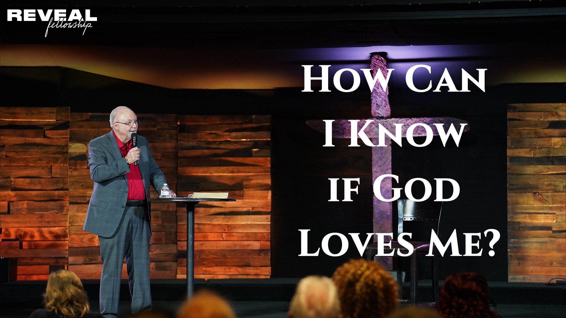 How Can I Know if God Loves Me?