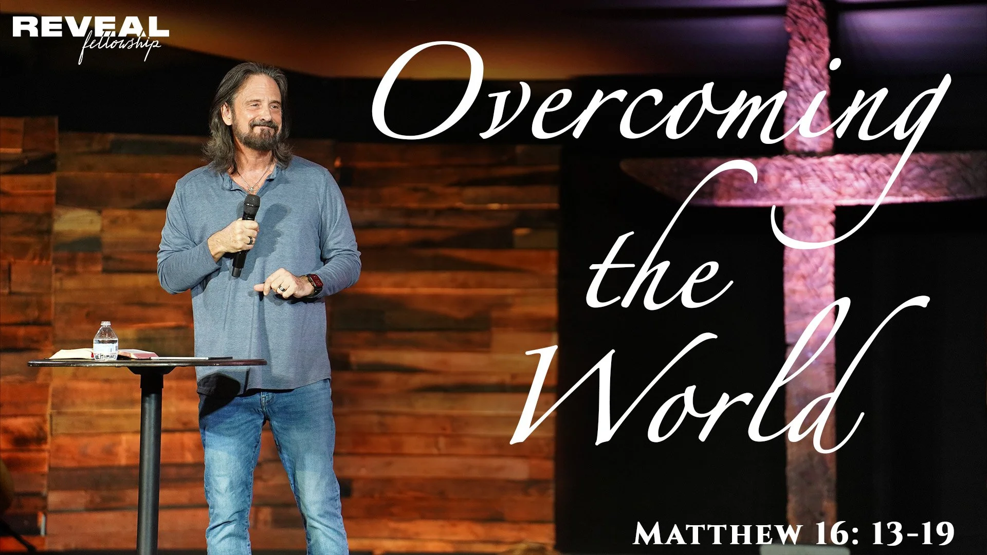 Matthew 16: 13-19 -Overcoming the World