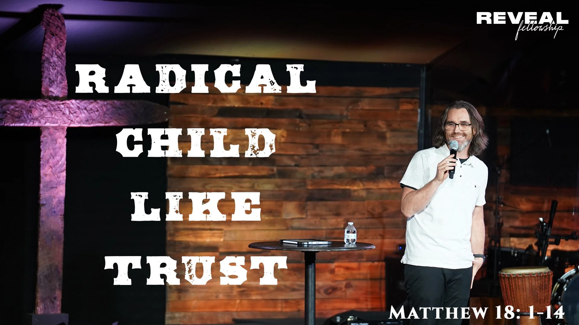 Matthew 18: 1-14 - Radical Child Like Trust