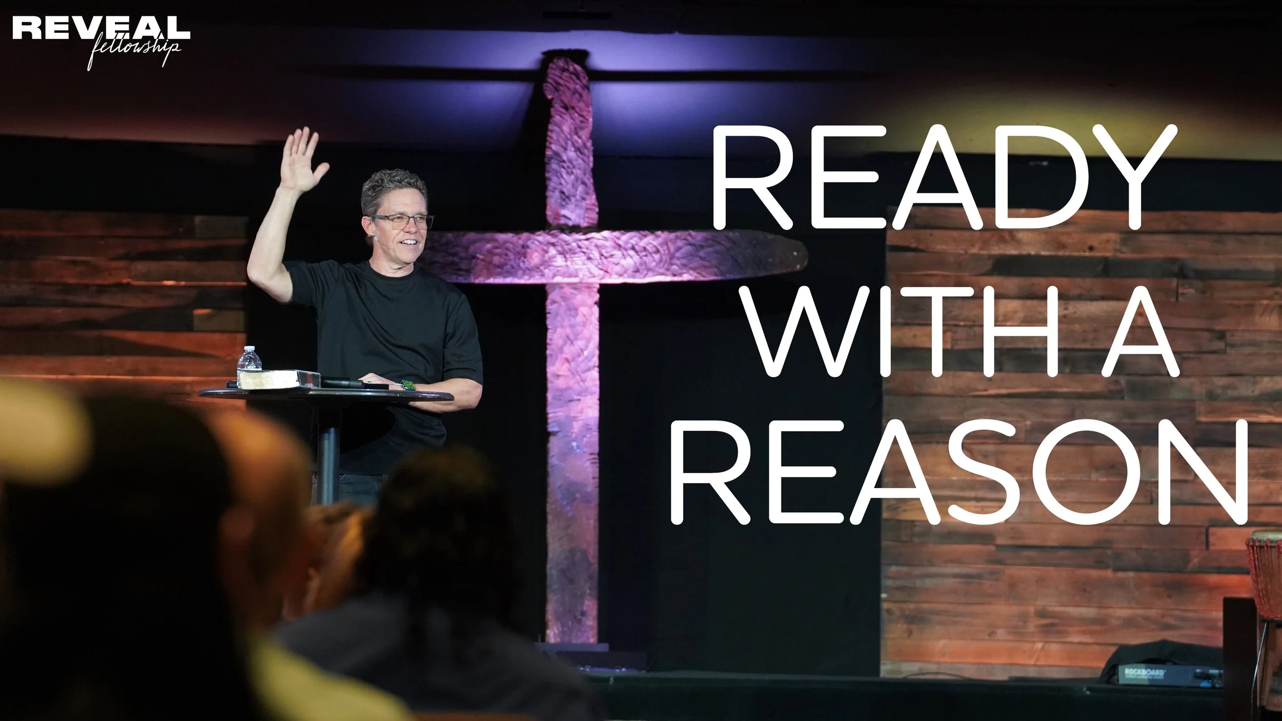 READY WITH A REASON