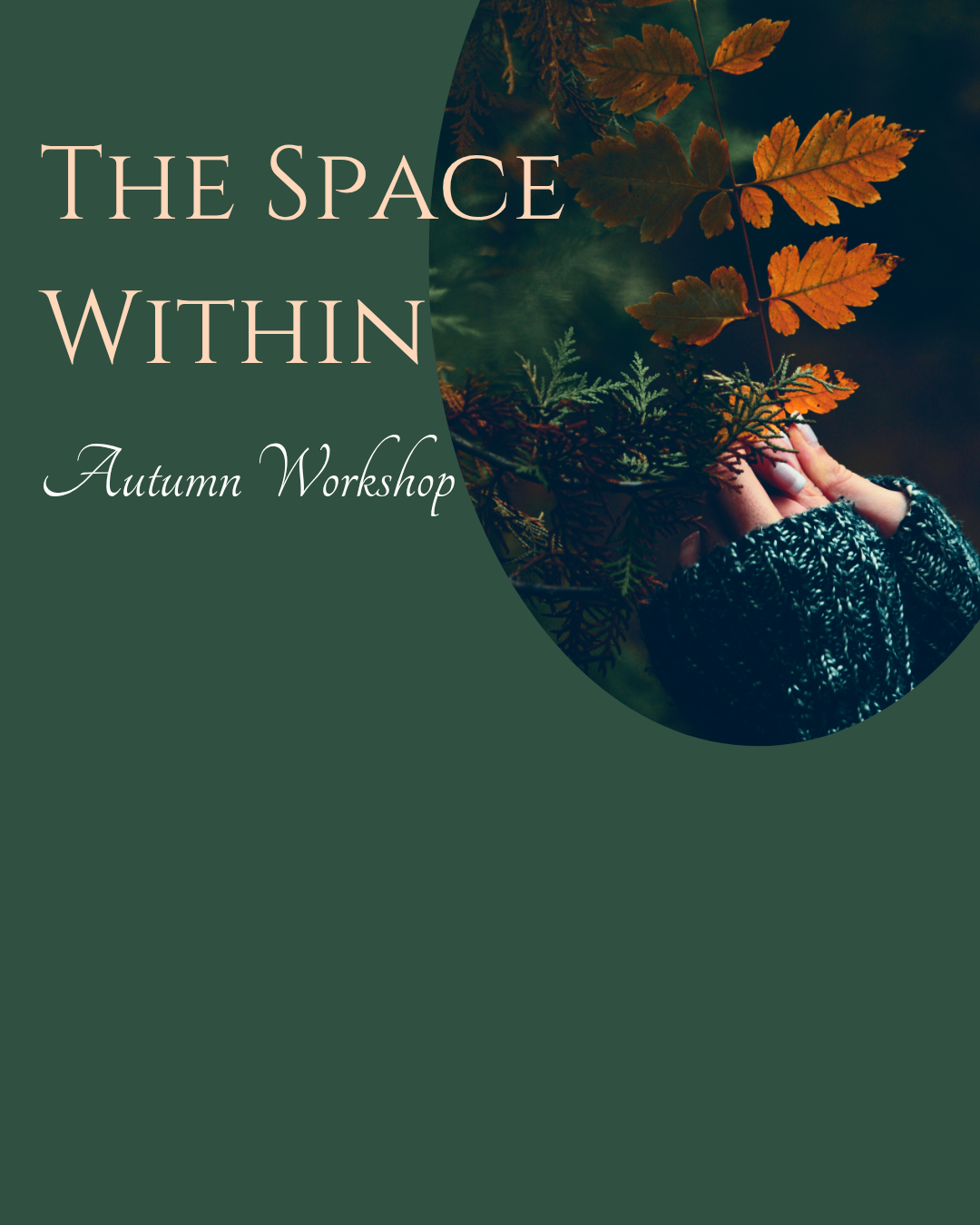 The Space Within | Autumn