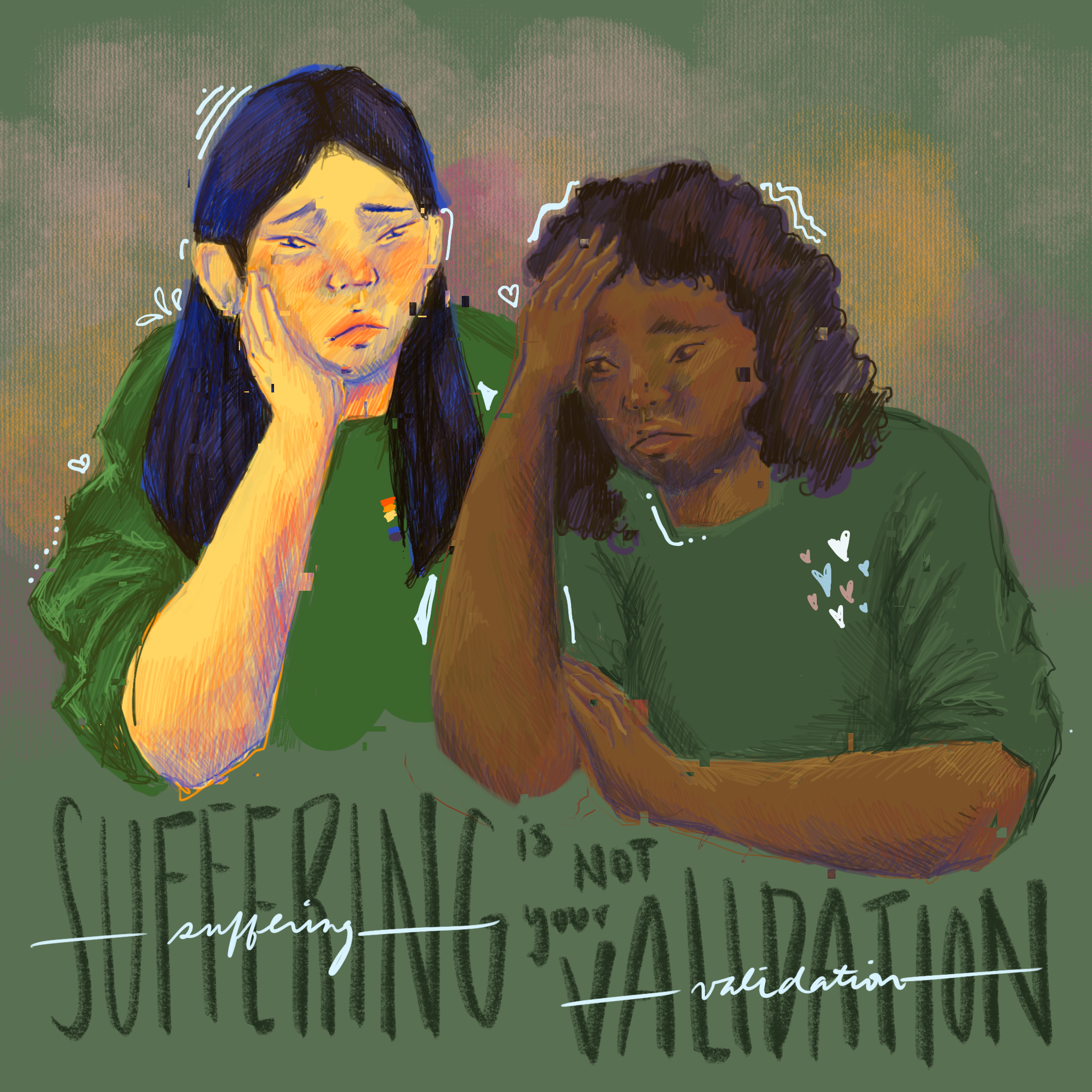 Suffering is not your validation 1.PNG