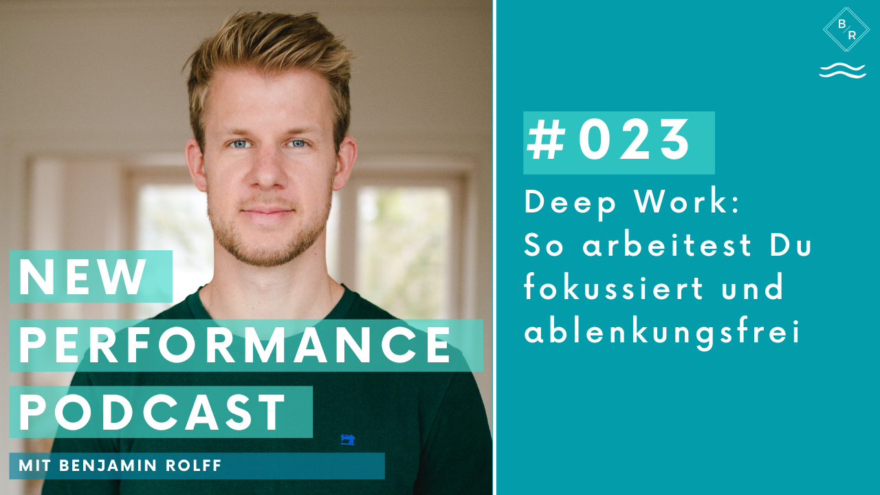 Deep Work: Der eine Tipp für fokussierte, ablenkungsfreie Arbeit