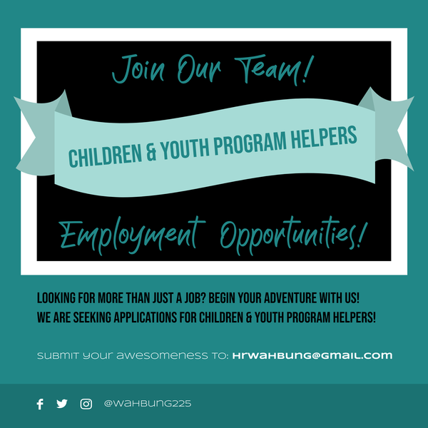 Wahbung Abinoonjiiag Job Opportunities!