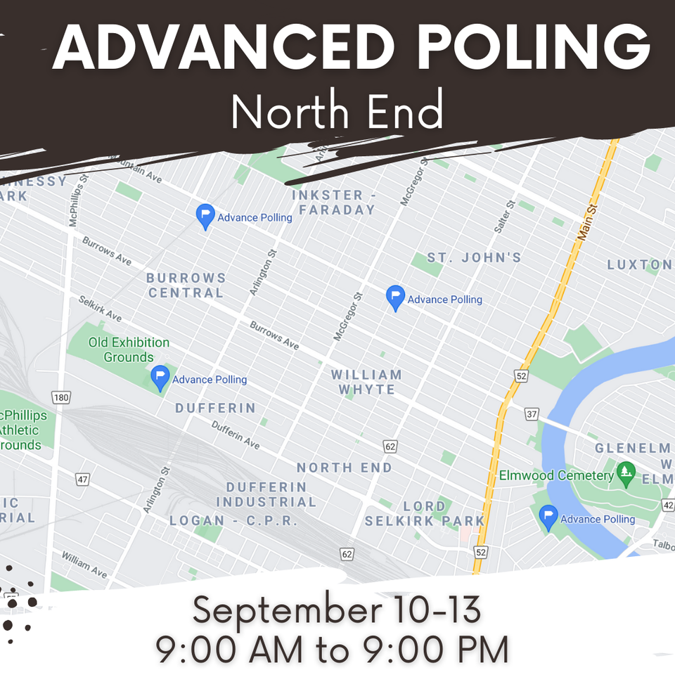 Ma Mawi Federal Election Advanced Polling in the North End! 