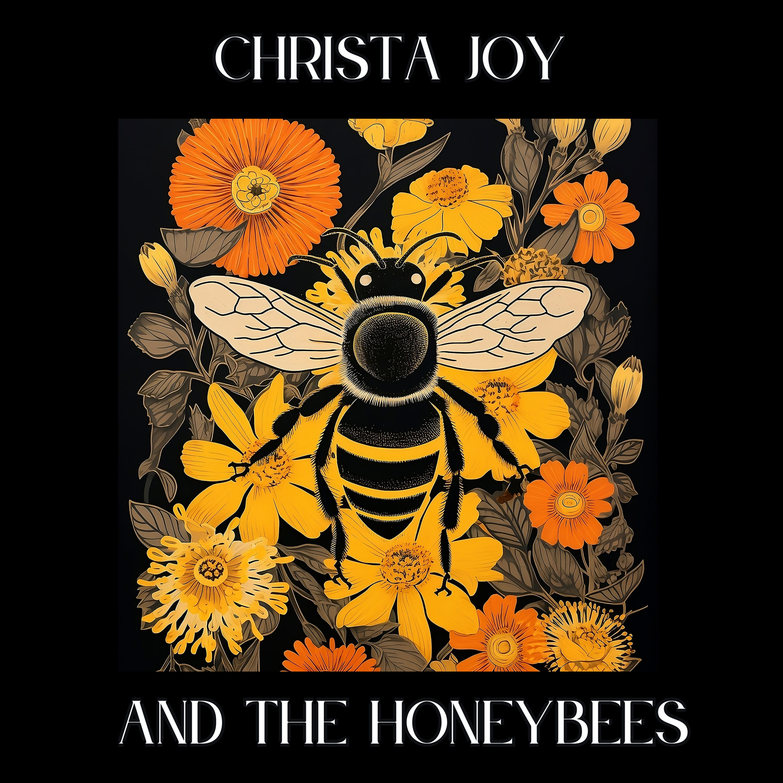Christa Joy and the Honeybees