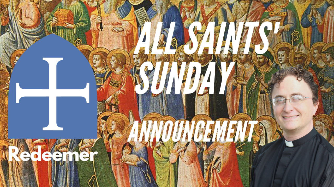 All Saints' Day Announcement