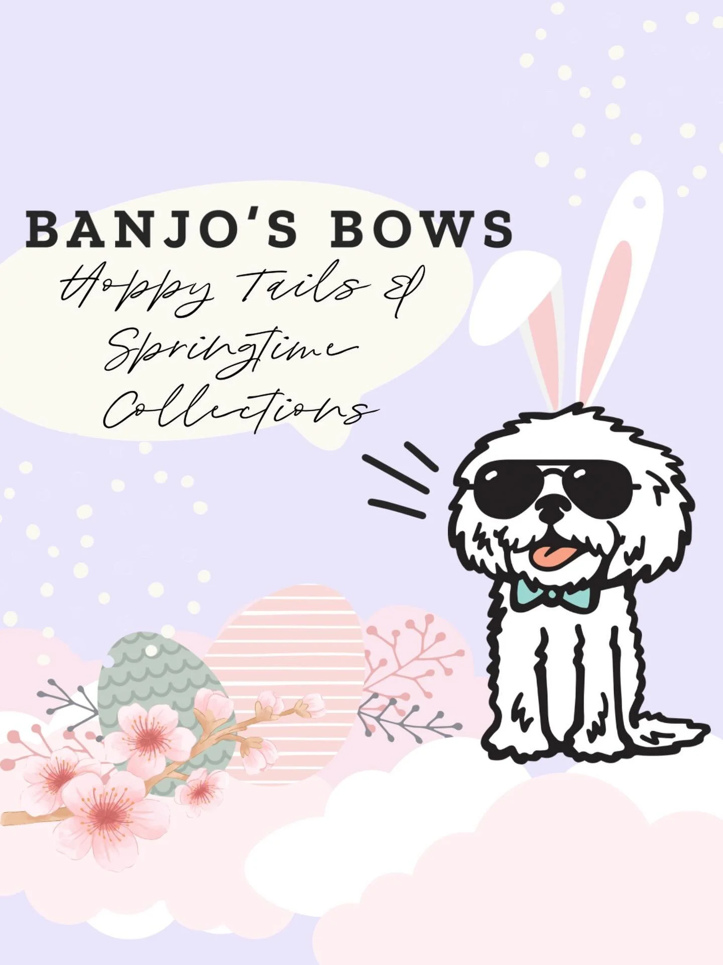 🌸🐰🐥 The countdown is on!

Banjo has been hopping with excitement because our Hoppy Tails &amp; Springtime Collections are almost here! 

Think fresh florals, pastel vibes, and bows perfect for sunny walks and springtime adventures. 
Keep a look ou