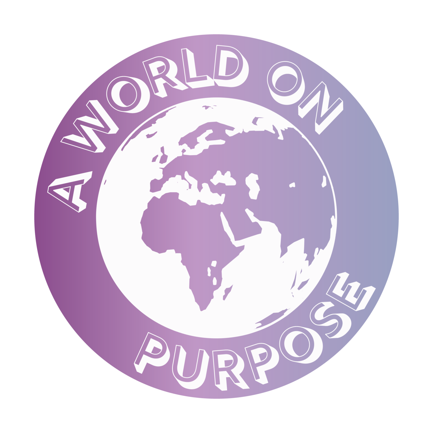 A World On Purpose