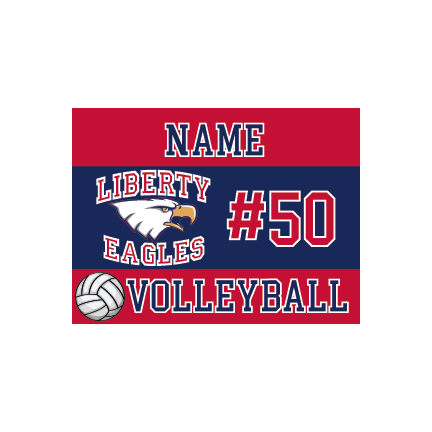 LIBERTY VOLLEYBALL YARD SIGN