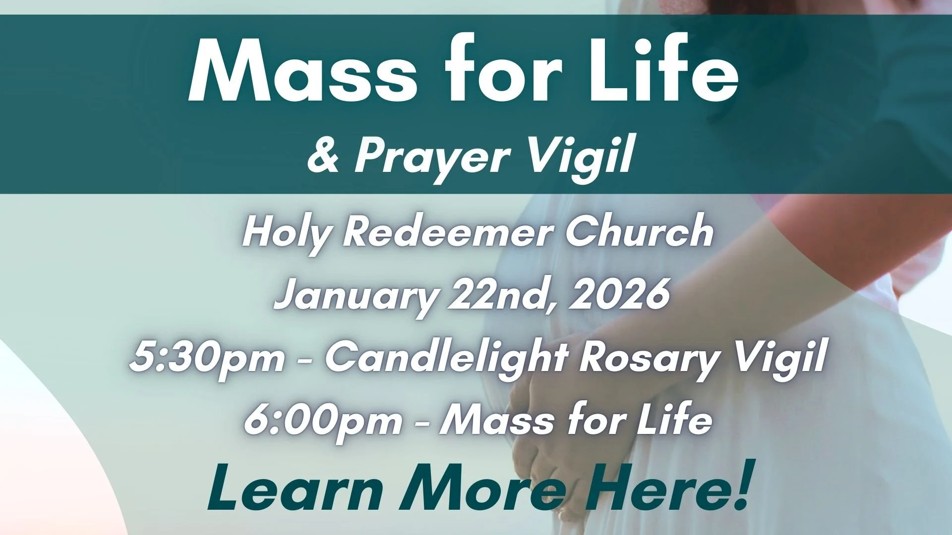 Mass for Life &amp; Prayer Vigil