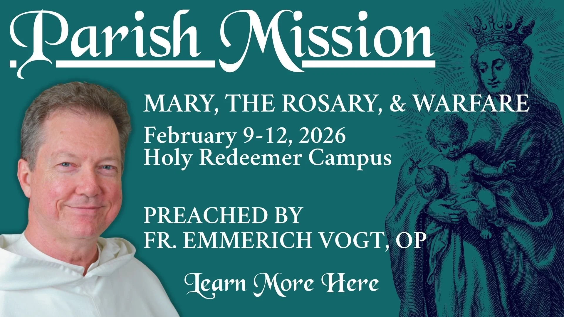 Parish Mission: Mary, the Rosary, &amp; Warfare