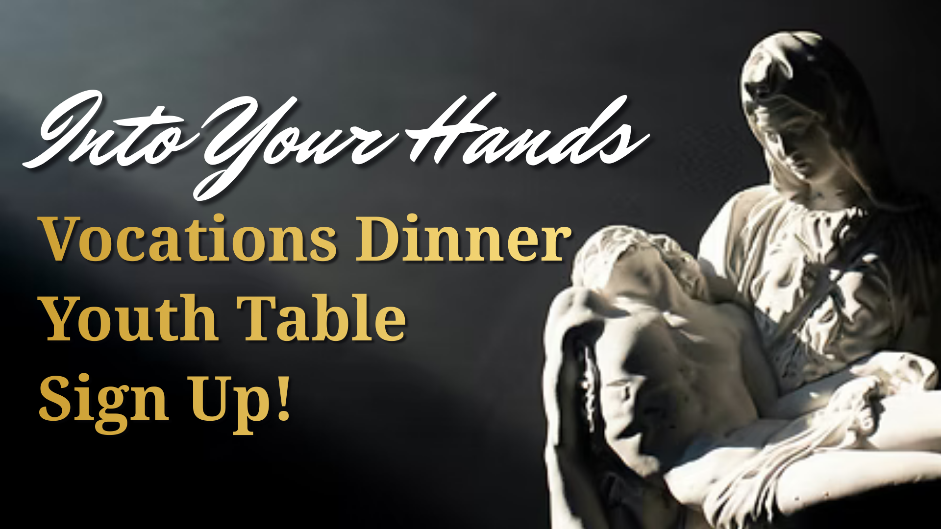 Vocation Dinner Youth Table Sign Ups