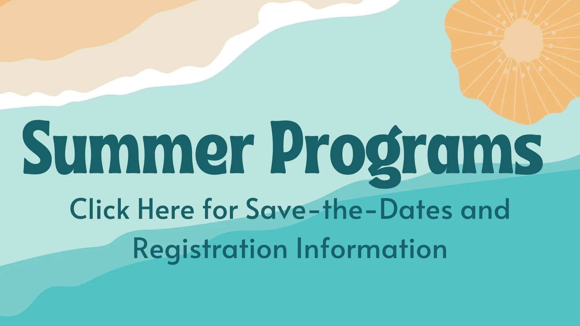 Summer 2026: Save the Dates