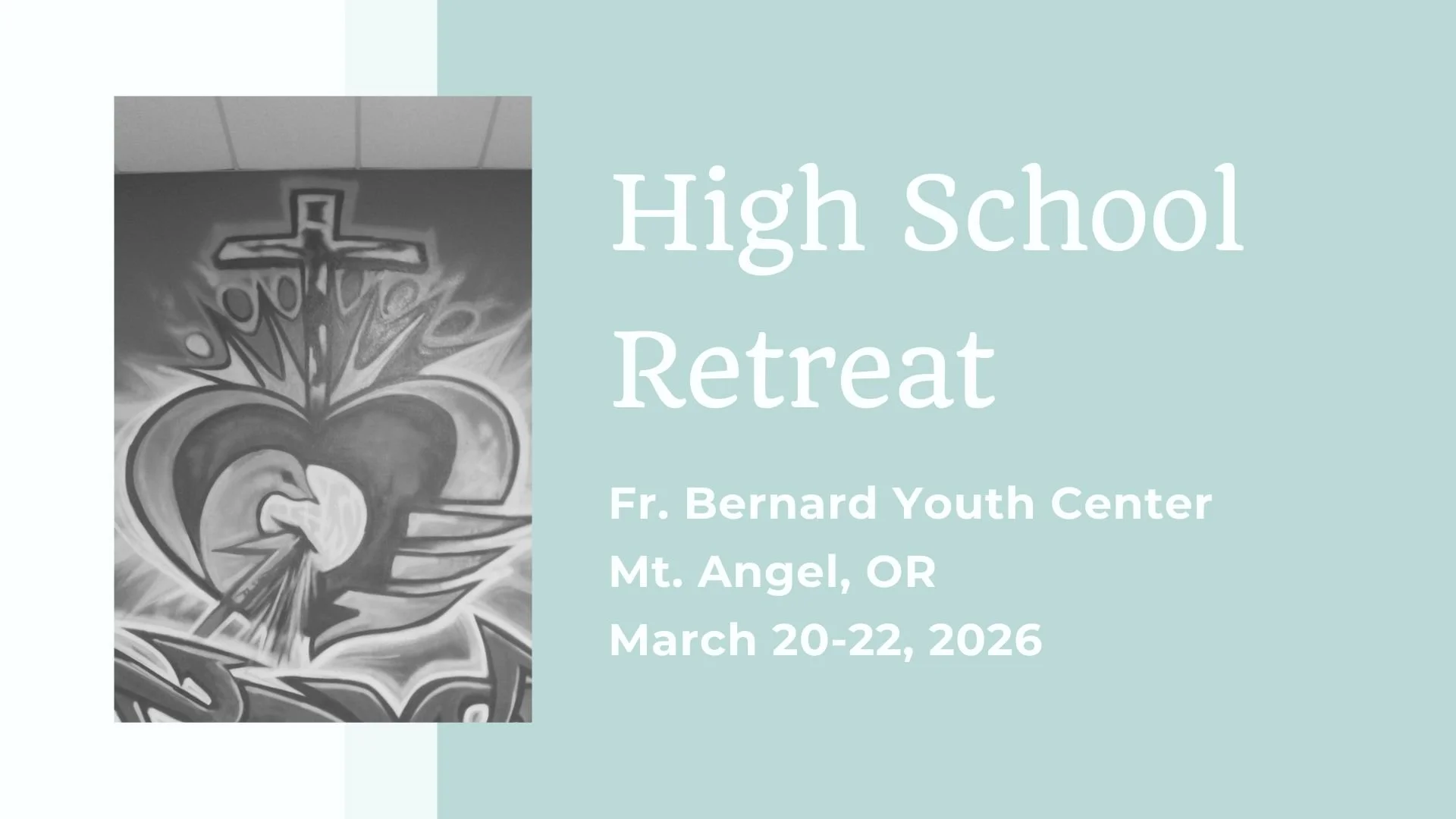 High School Retreat 2026