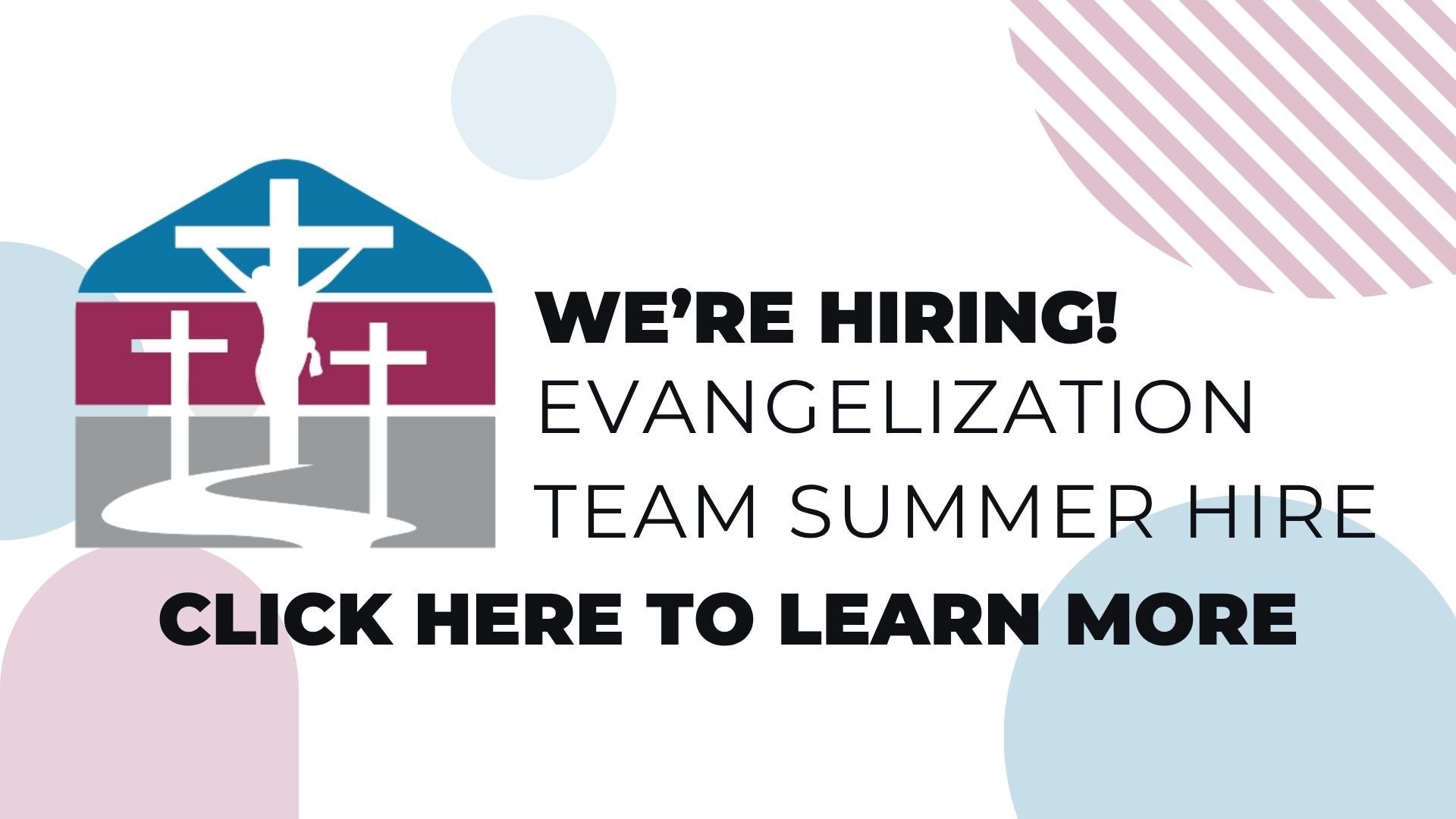 Evangelization Team Summer Hire