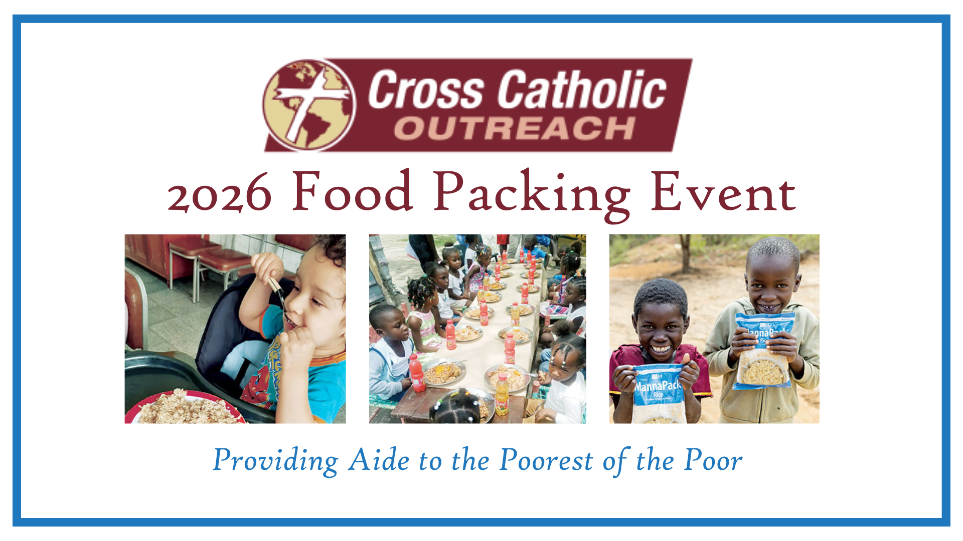 Cross Catholic Outreach | 2026 Food Packing Event