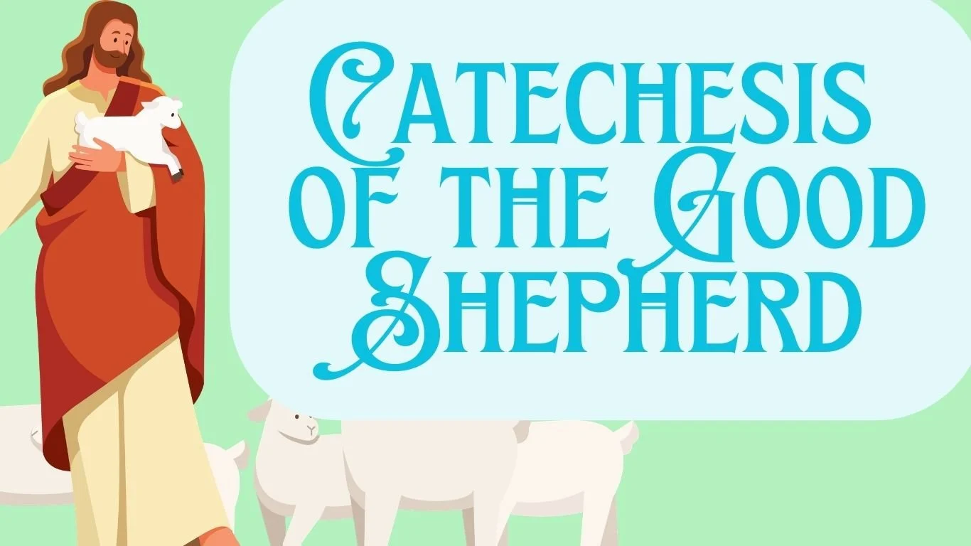 Catechesis of the Good Shepherd