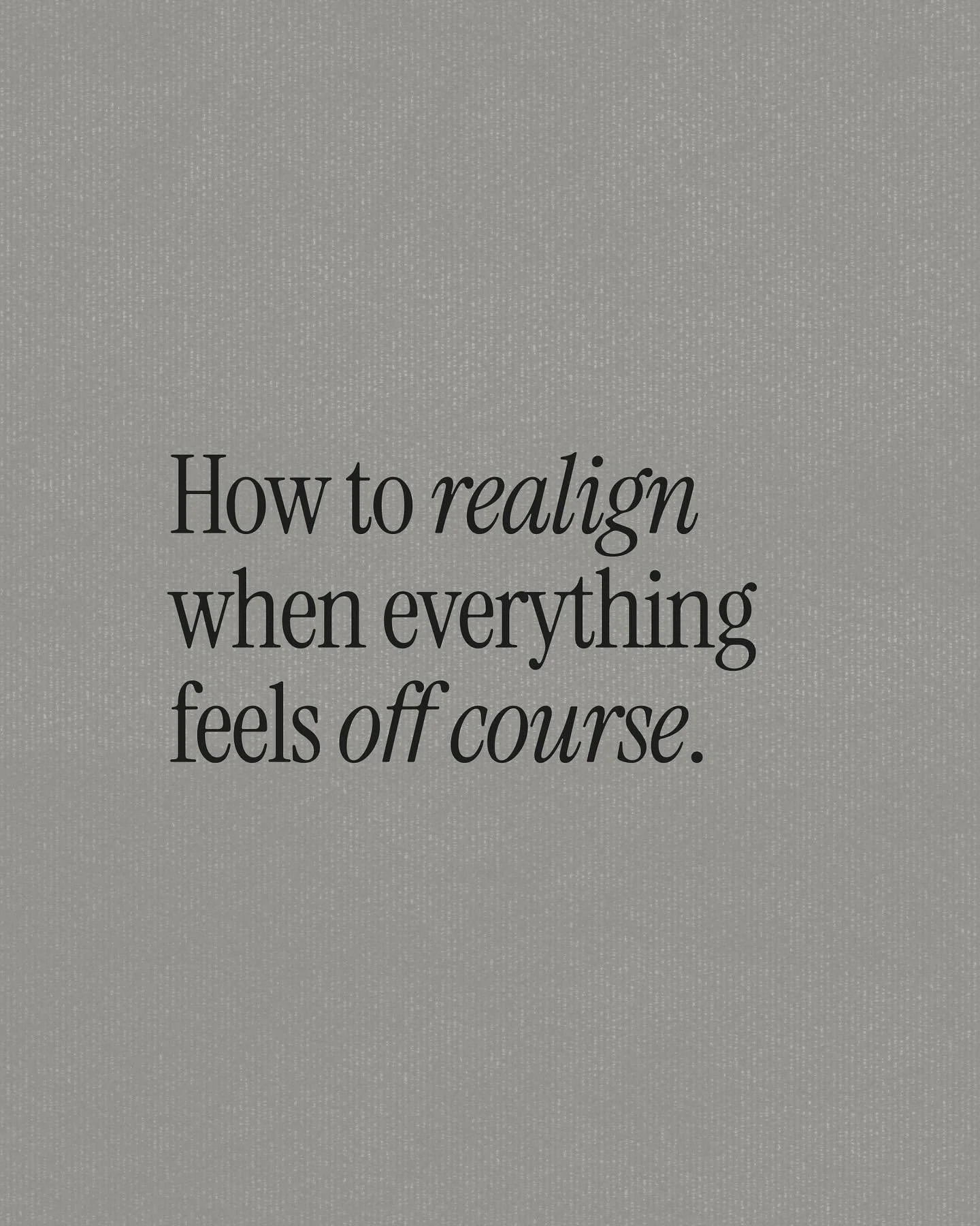 When everything feels off in your creative and personal life, it&rsquo;s not always a crisis. Sometimes it&rsquo;s a quiet nudge to realign.

Even when you might be doing all the &ldquo;right&rdquo; things:  Working hard. Showing up. Clear Success. 
