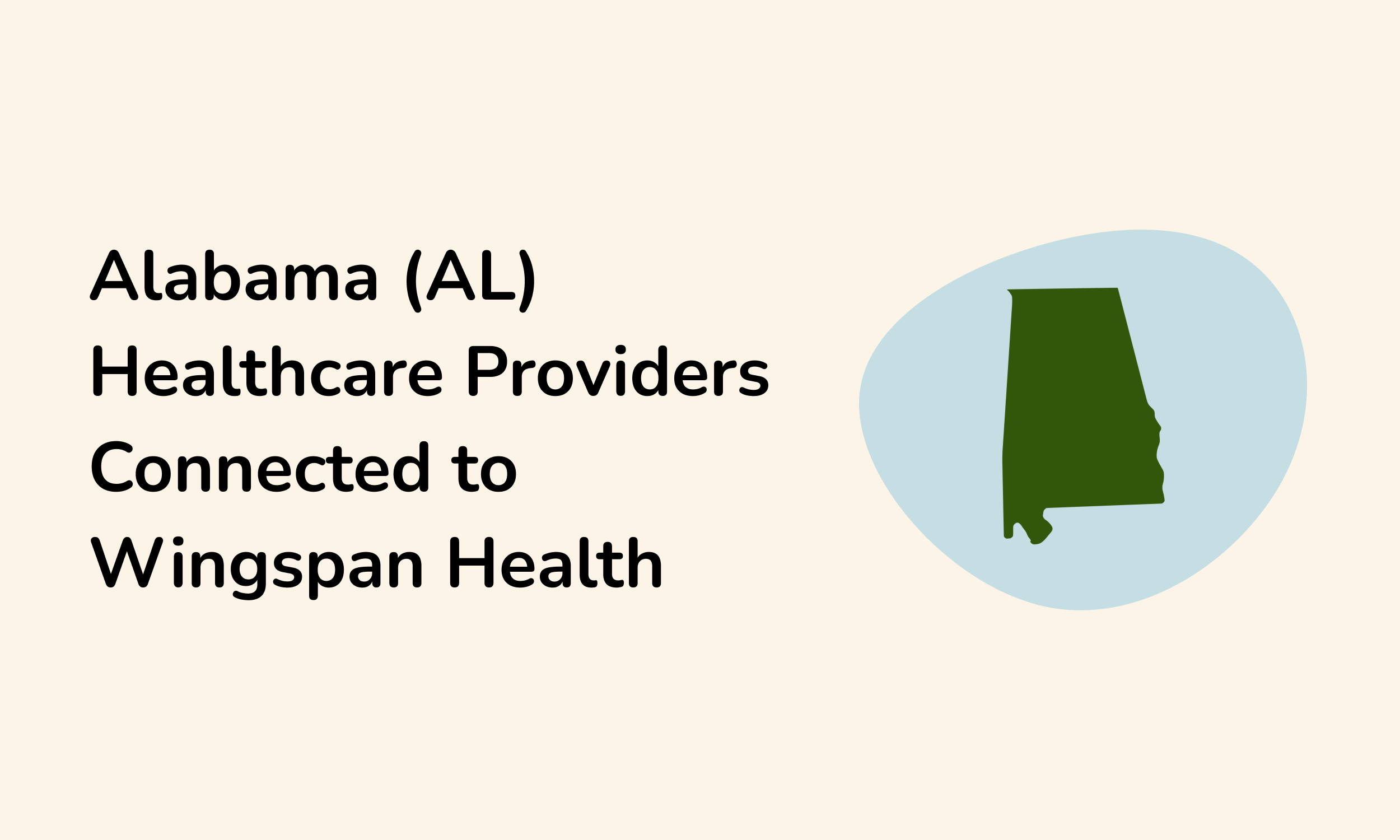 Alabama Healthcare Providers — Wingspan Health