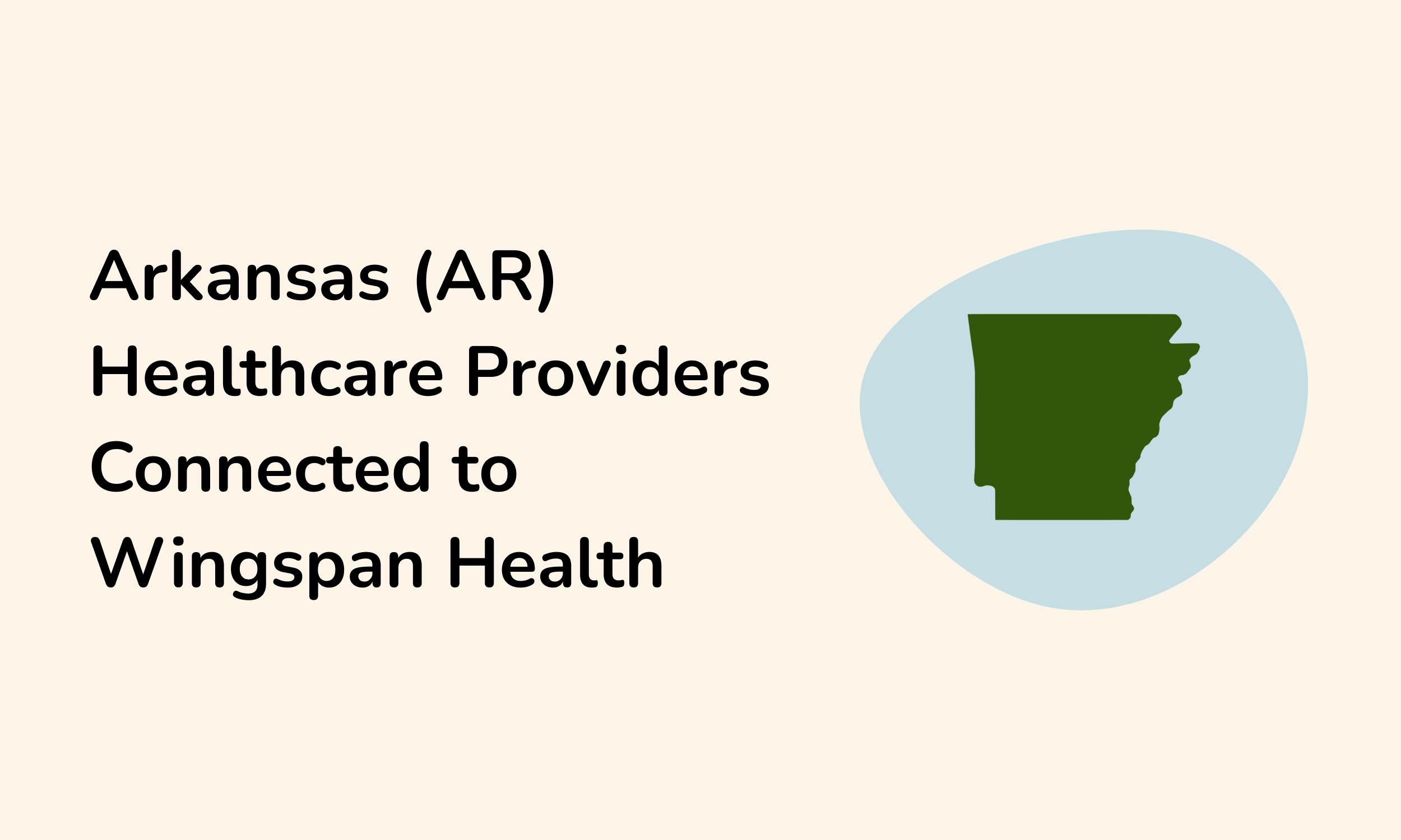 Arkansas Healthcare Providers — Wingspan Health