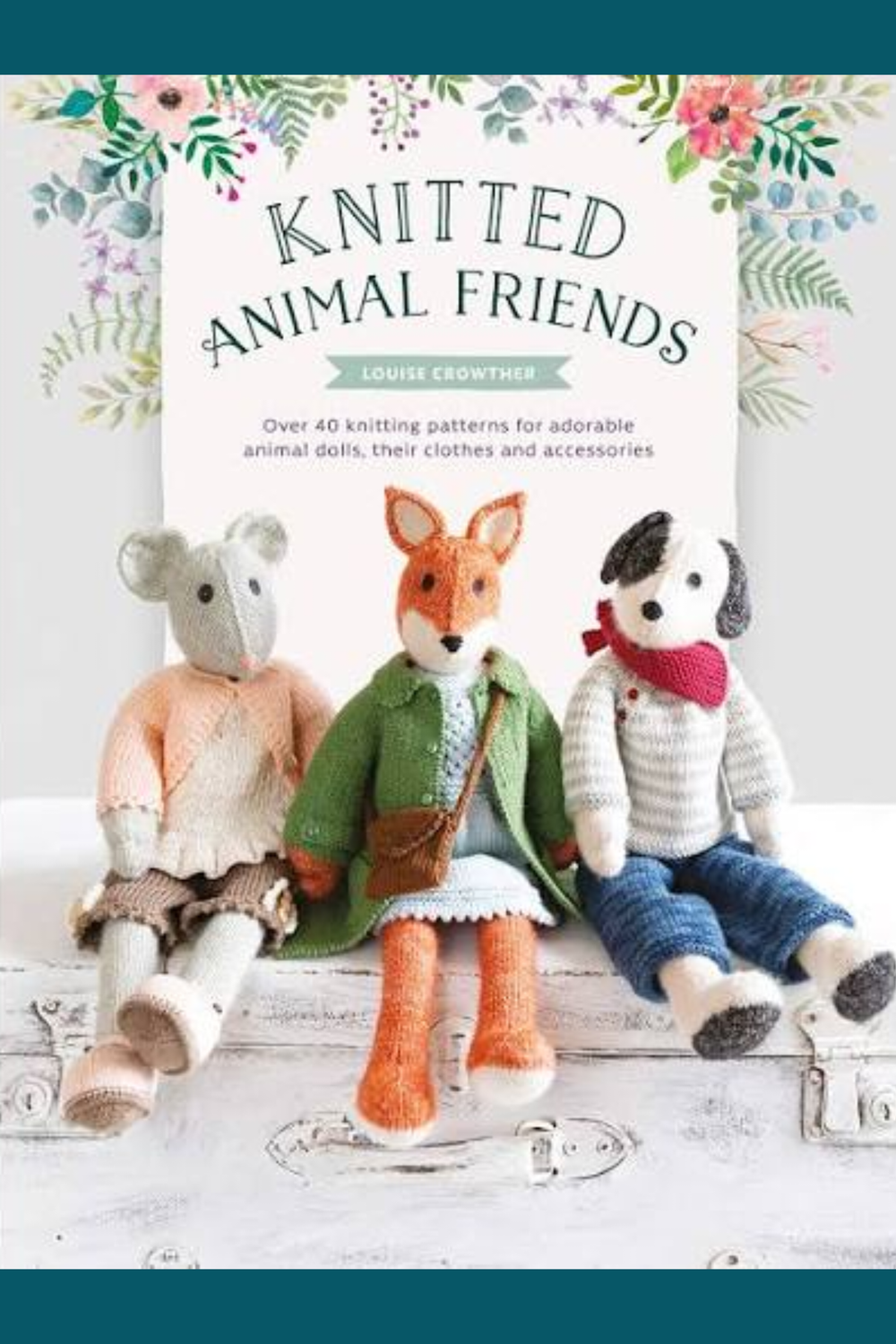 Knitted Animal Friends — Granny Bird's Wool Shoppe