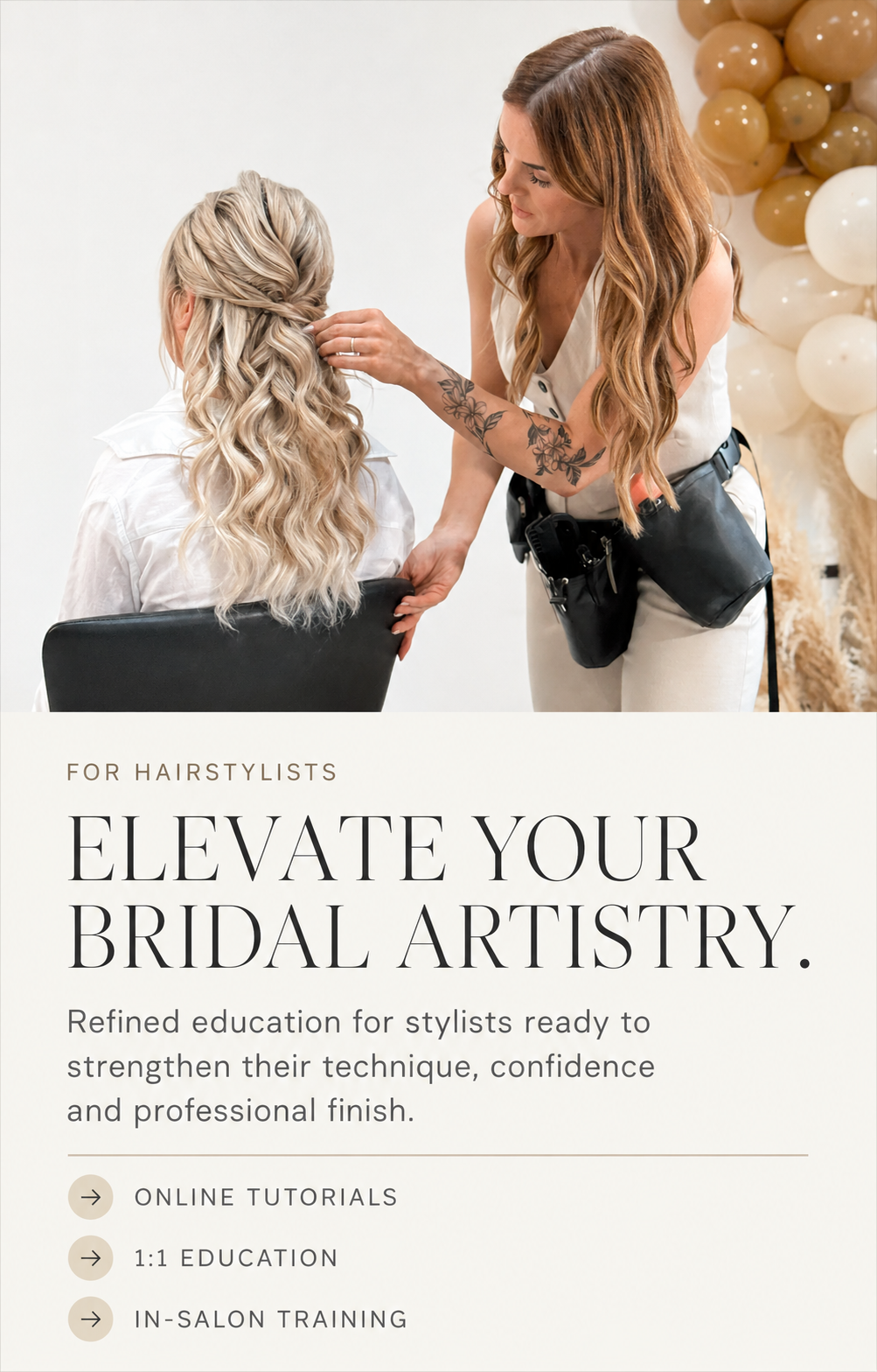 A hairstylist working on a bridesmaid's styled, wavy blonde hair, with balloons in beige, white, and gold in the background, promoting bridal hairstyling tutorials and training.