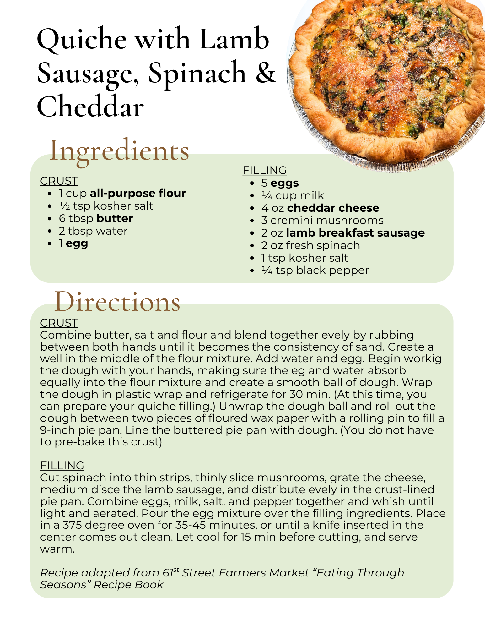 Quiche with Lamb Sausage, Spinach, and Cheddar