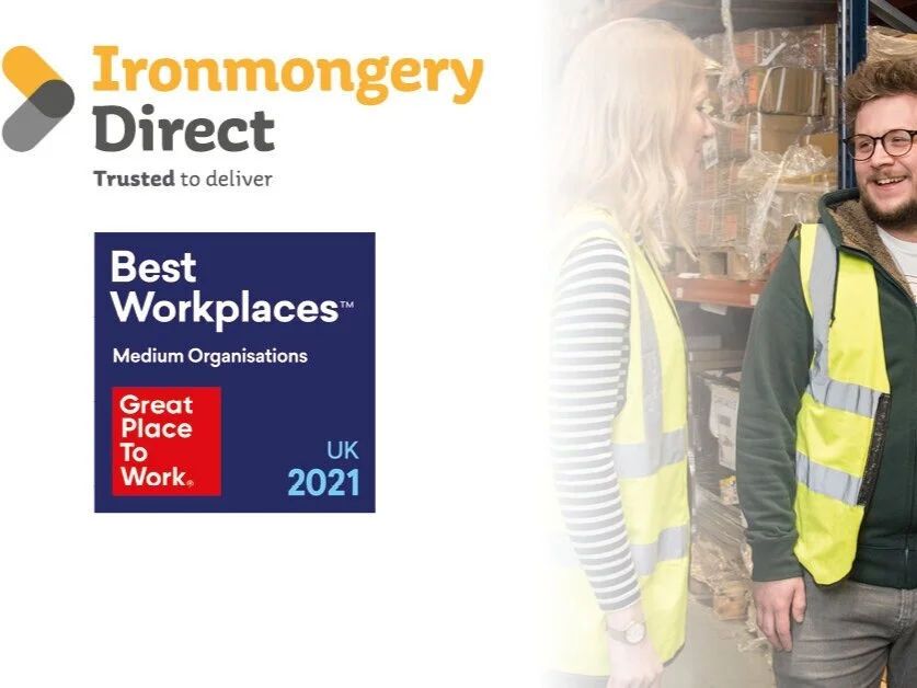 Ironmongery Direct recognised as one of the UK’s Best Workplaces™ 2021