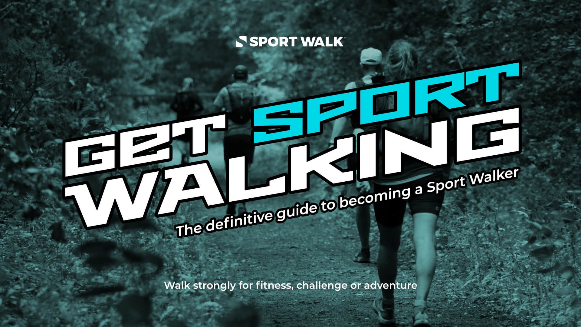 Sales image with text overlaid onto a photograph of Sport Walkers in action