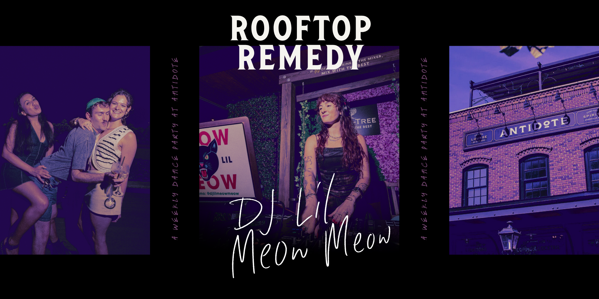 Rooftop Remedy:  DJ Lil Meow Meow