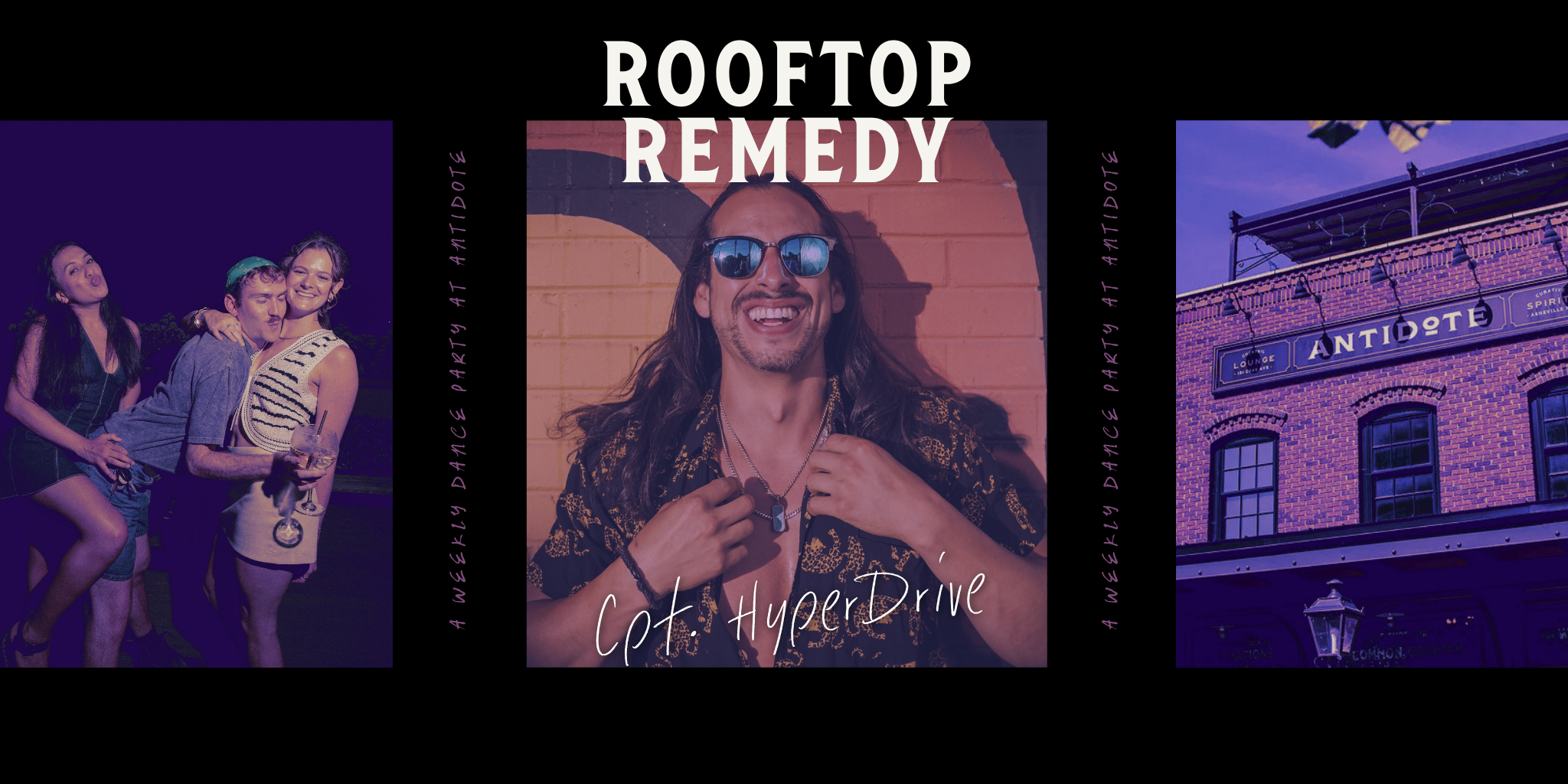 Antidote's Rooftop Remedy: DJ cpt. hyperdrive