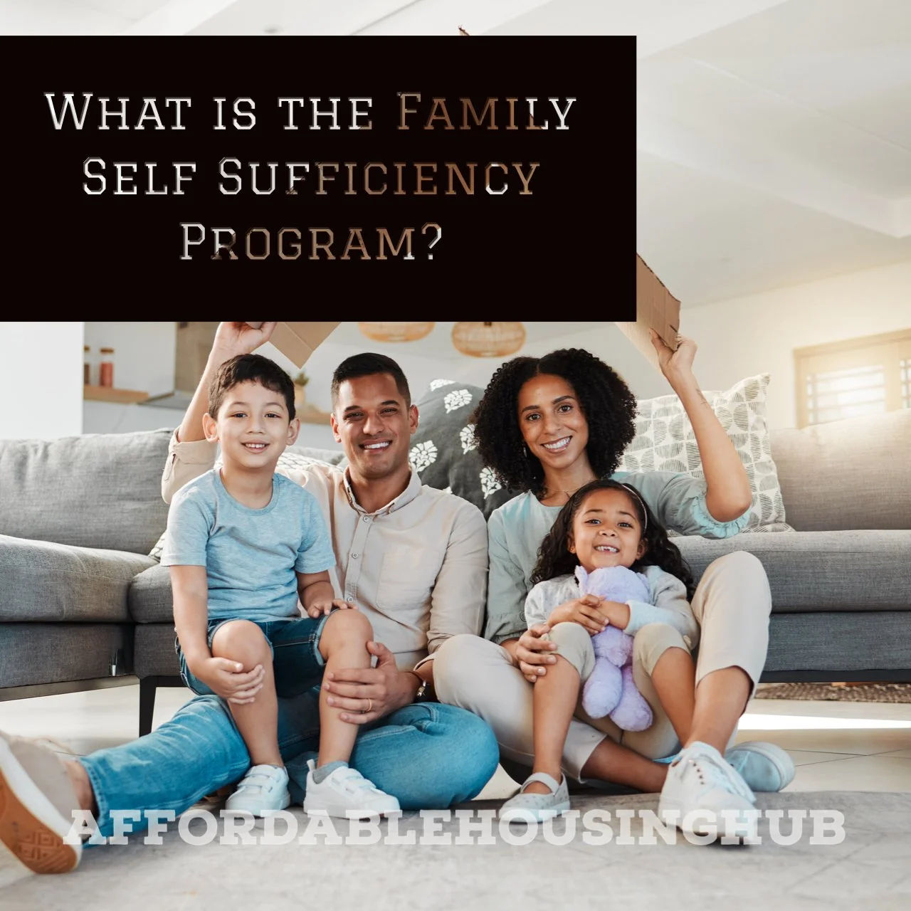What Is the Family Self-Sufficiency Program?