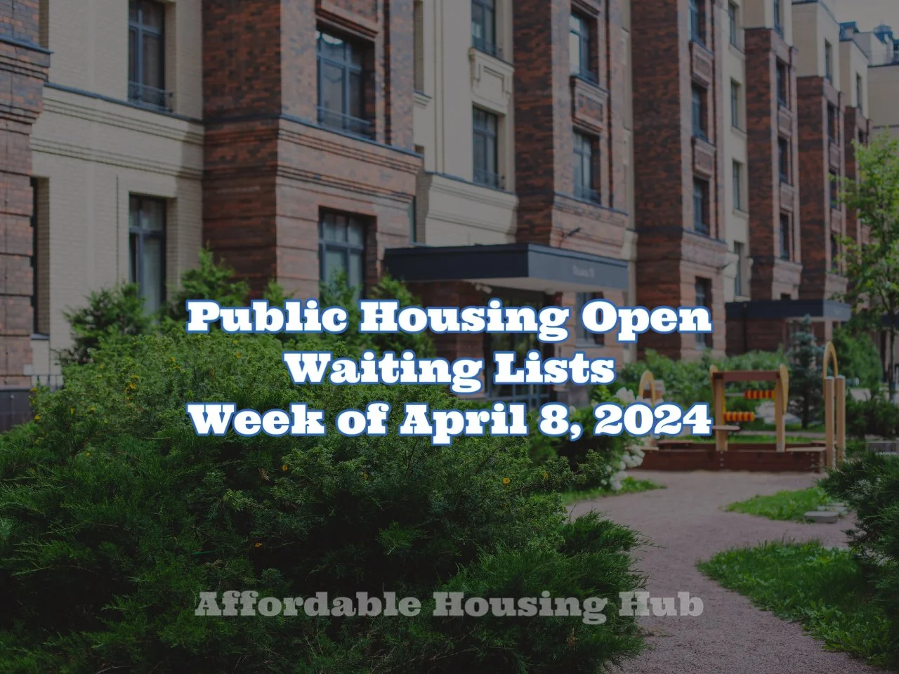 Public Housing Waiting Lists Opening Soon — Affordable Housing Hub
