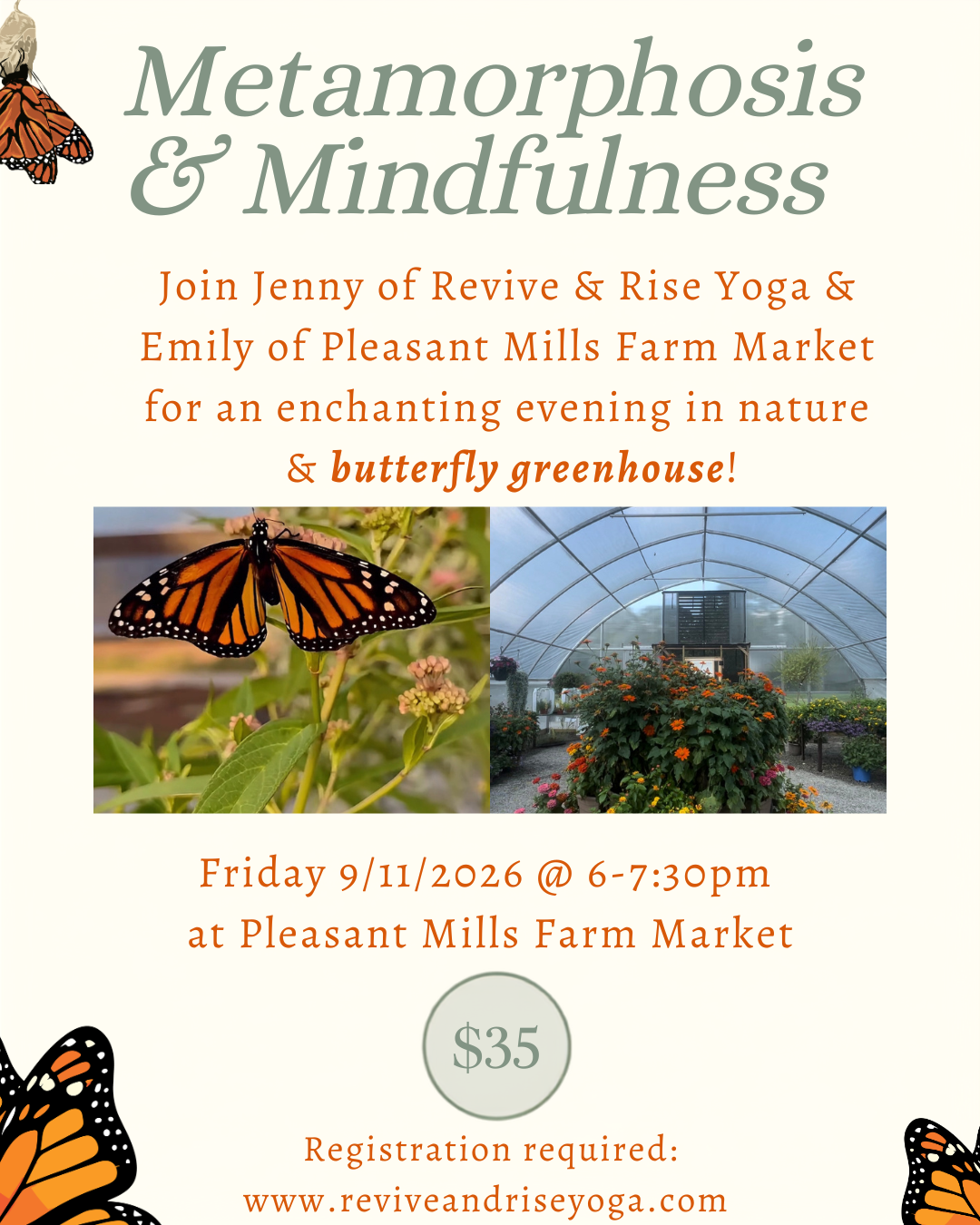 Metamorphosis & Mindfulness event, New Moon event at Revive & Rise Yoga, Butterfly greenhouse at Pleasant Mills farm market, Hammonton Yoga