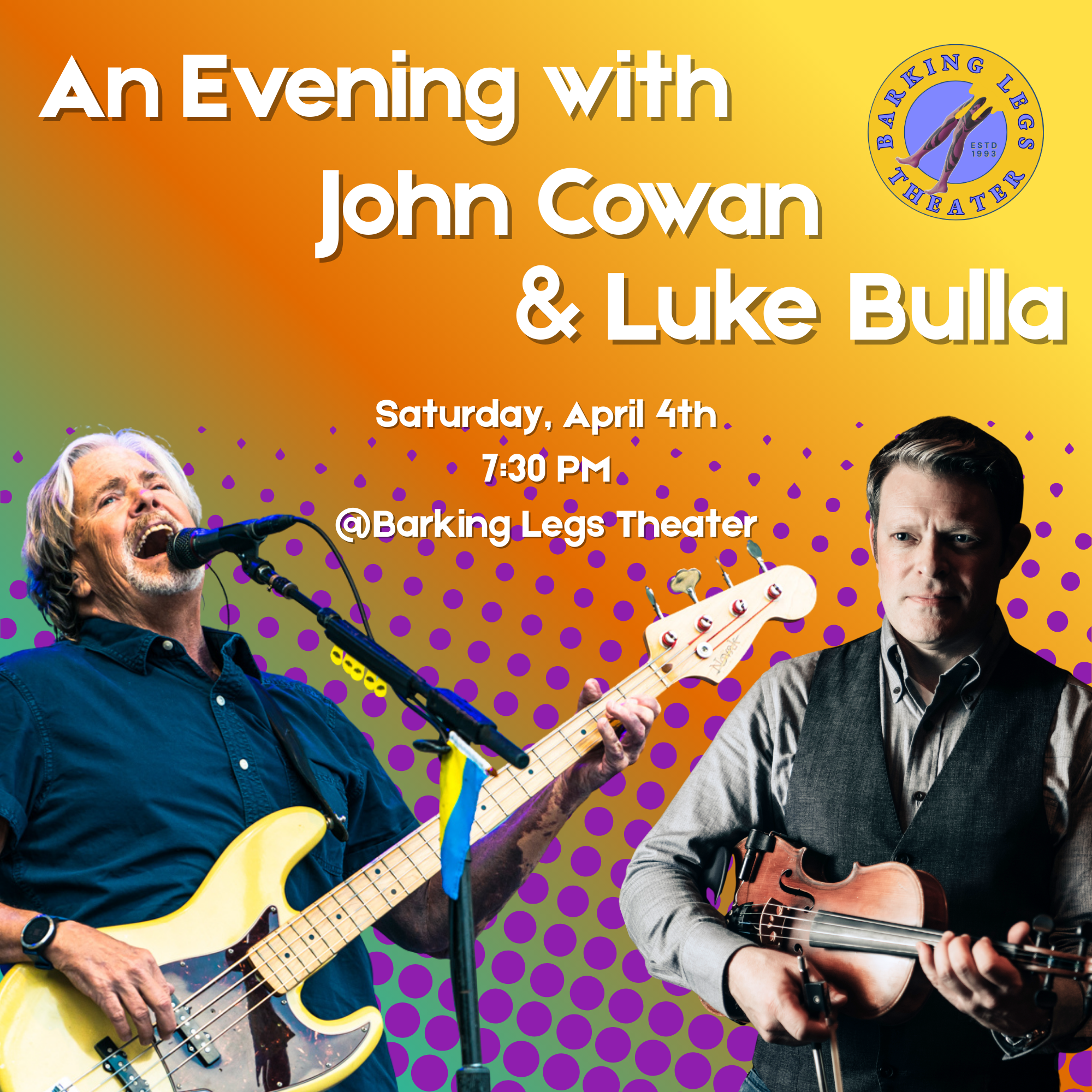 An Evening with John Cowan & Luke Bulla