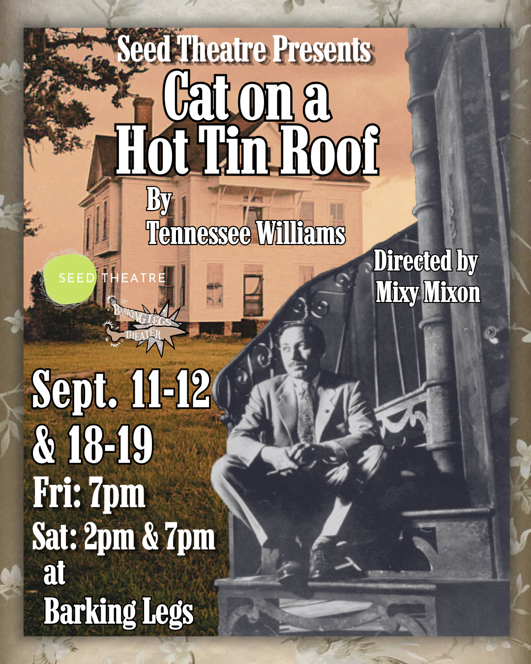 Seed Theatre's Cat on a Hot Tin Roof