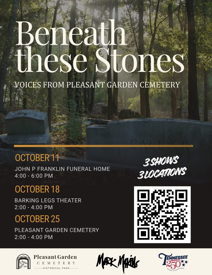 Beneath These Stones: Voices from Pleasant Garden Cemetery