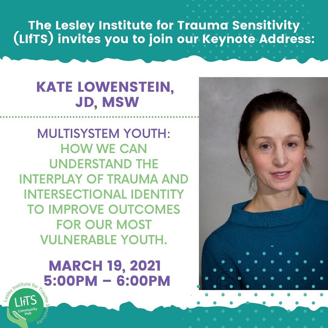 As part of Lesley University&rsquo;s ongoing commitment to the development of safe and supportive schools, and equity in education, the Lesley Institute for Trauma Sensitivity (LIfTS) conducts two remote residencies annually, featuring a guest speake