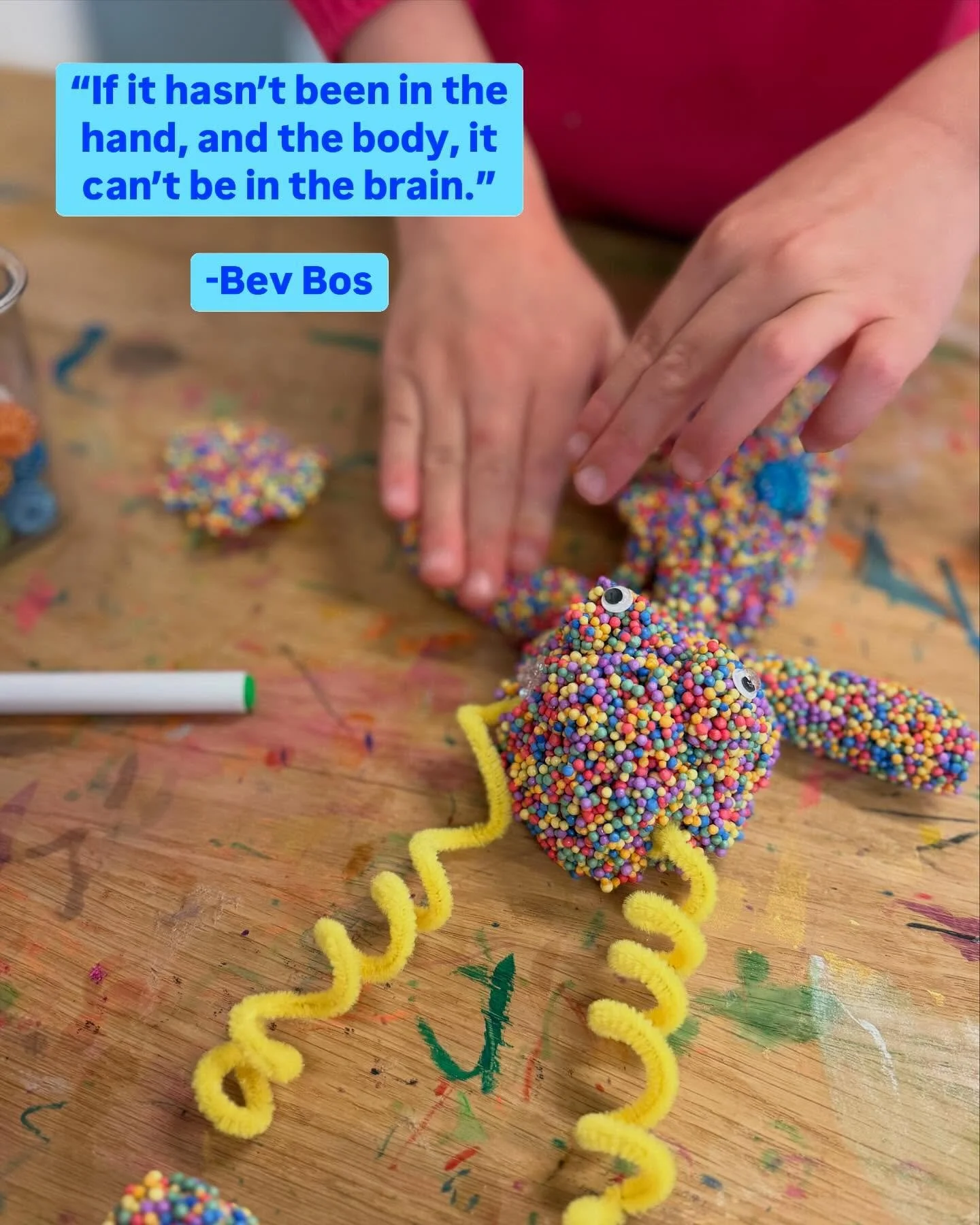 The little joys we keep. The creating of something out of nothing. The realization that our hands have power &amp; our minds have ideas. The freedom to explore, express, unwind, and get lost in the art of doing. The little skills that lead to big out
