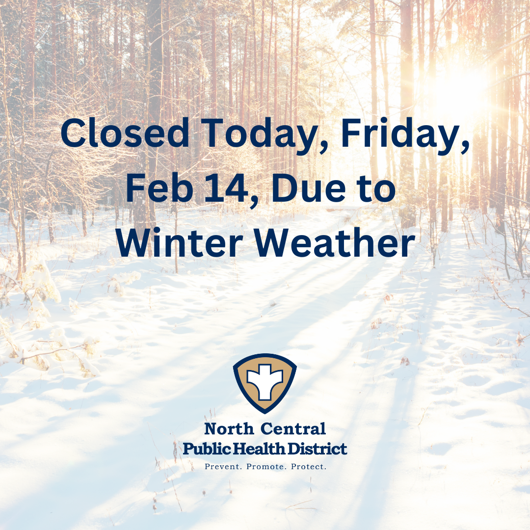 NCPHD Office Will be Closed Today, Feb. 14, Due to Weather Conditions ...