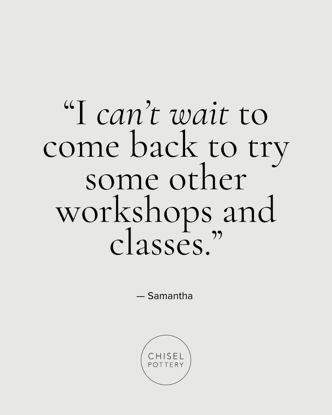 "I can&rsquo;t wait to come back to try some other workshops and classes... there are so many different types!" 💬⁠
⁠
One of our favourite things about Chisel? There&rsquo;s always something new to try - from throwing and coiling to seasona