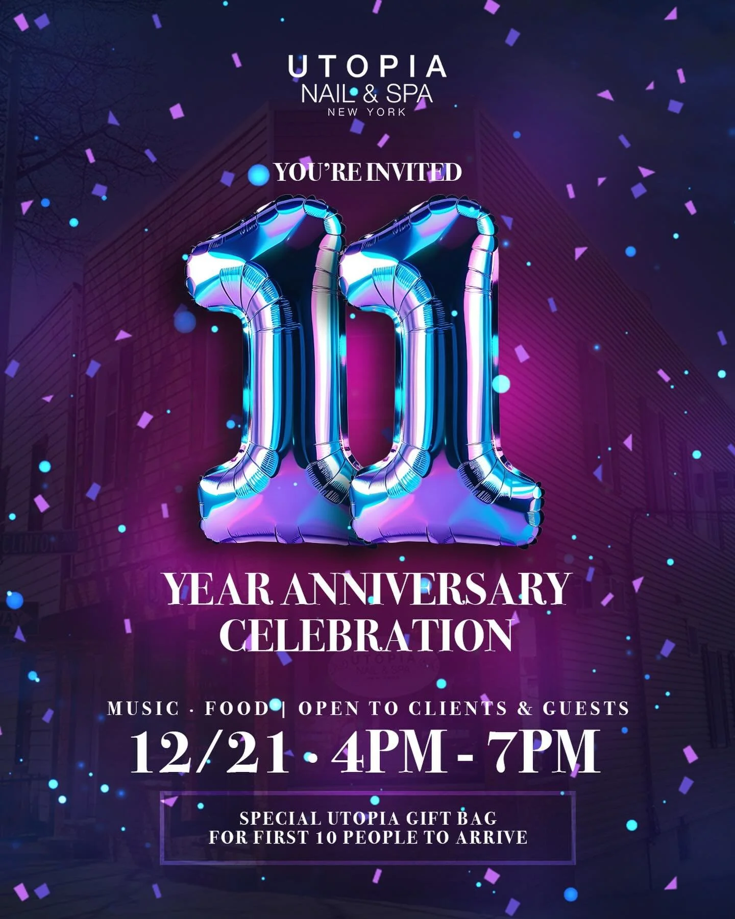 🎉 Utopia Nail &amp; Spa New York 
11-Year Anniversary Celebration! 🎉

You&rsquo;re invited to celebrate with us! Join Utopia Nail &amp; Spa New York as we mark 11 wonderful years in business!

Enjoy an evening filled with:
 🎶 Music
 🍔 Food
 👯&zw