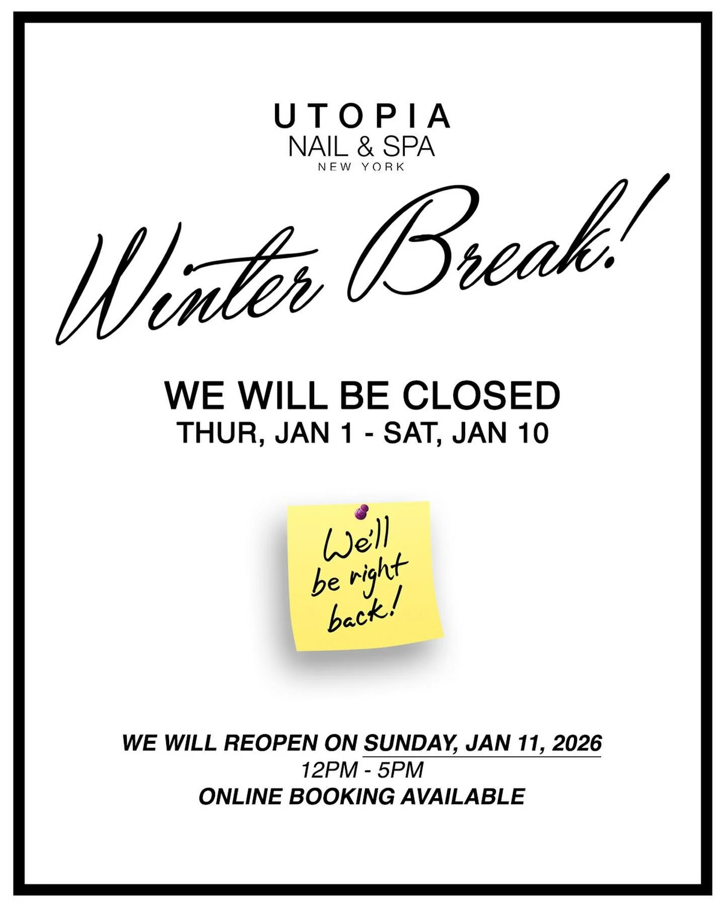 Friendly reminder, Utopia Nail &amp; Spa will be closed from January 1-10th 2026 for winter break! We hope everyone has enjoyed their holidays with their loved ones. Happy New Year! 🎆 🥂