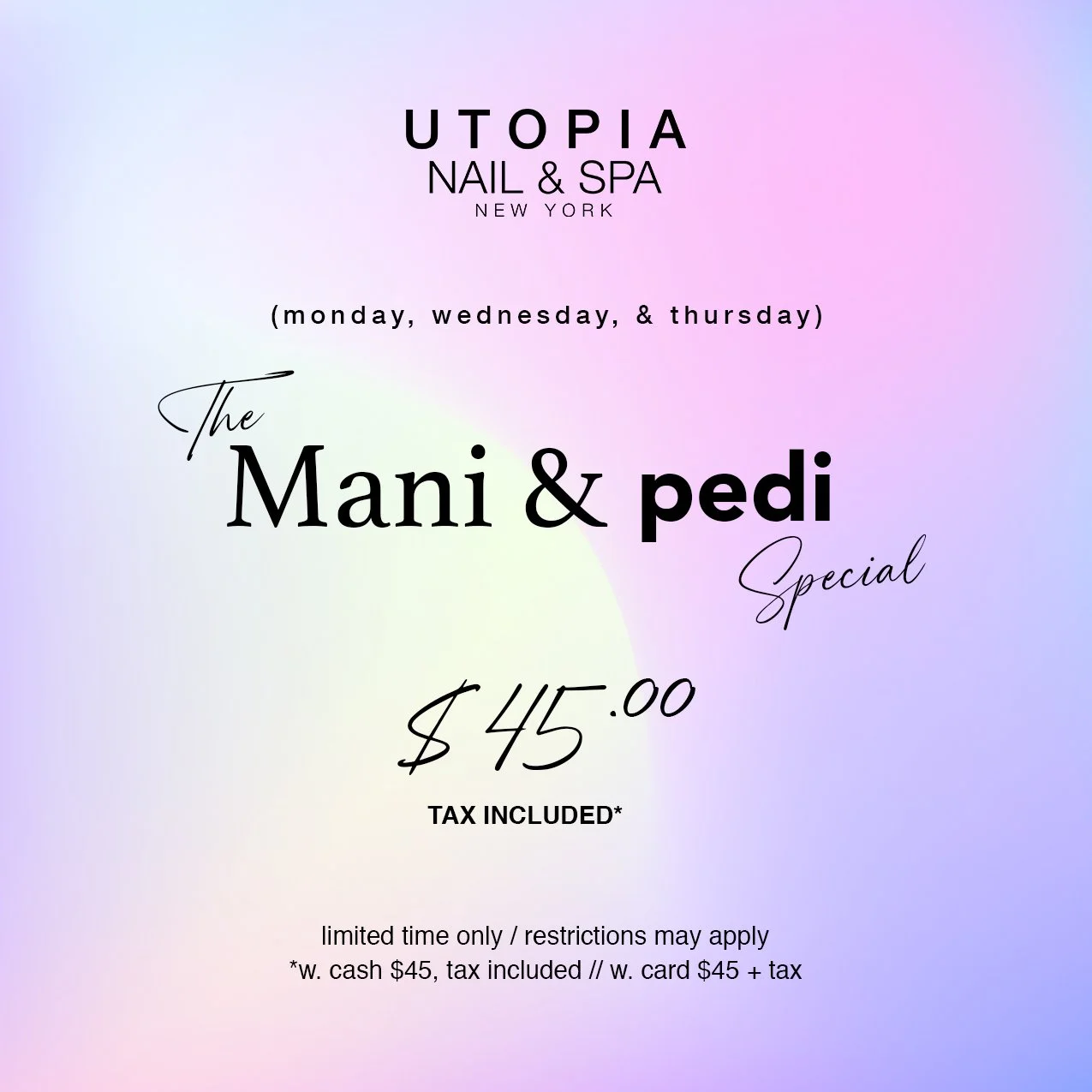 Mani & Pedi Specials — Utopia Nail & Spa New York