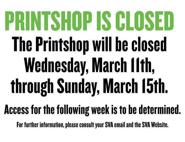 ***The printshop is closed through Sunday, March 15***
Stay safe everyone!