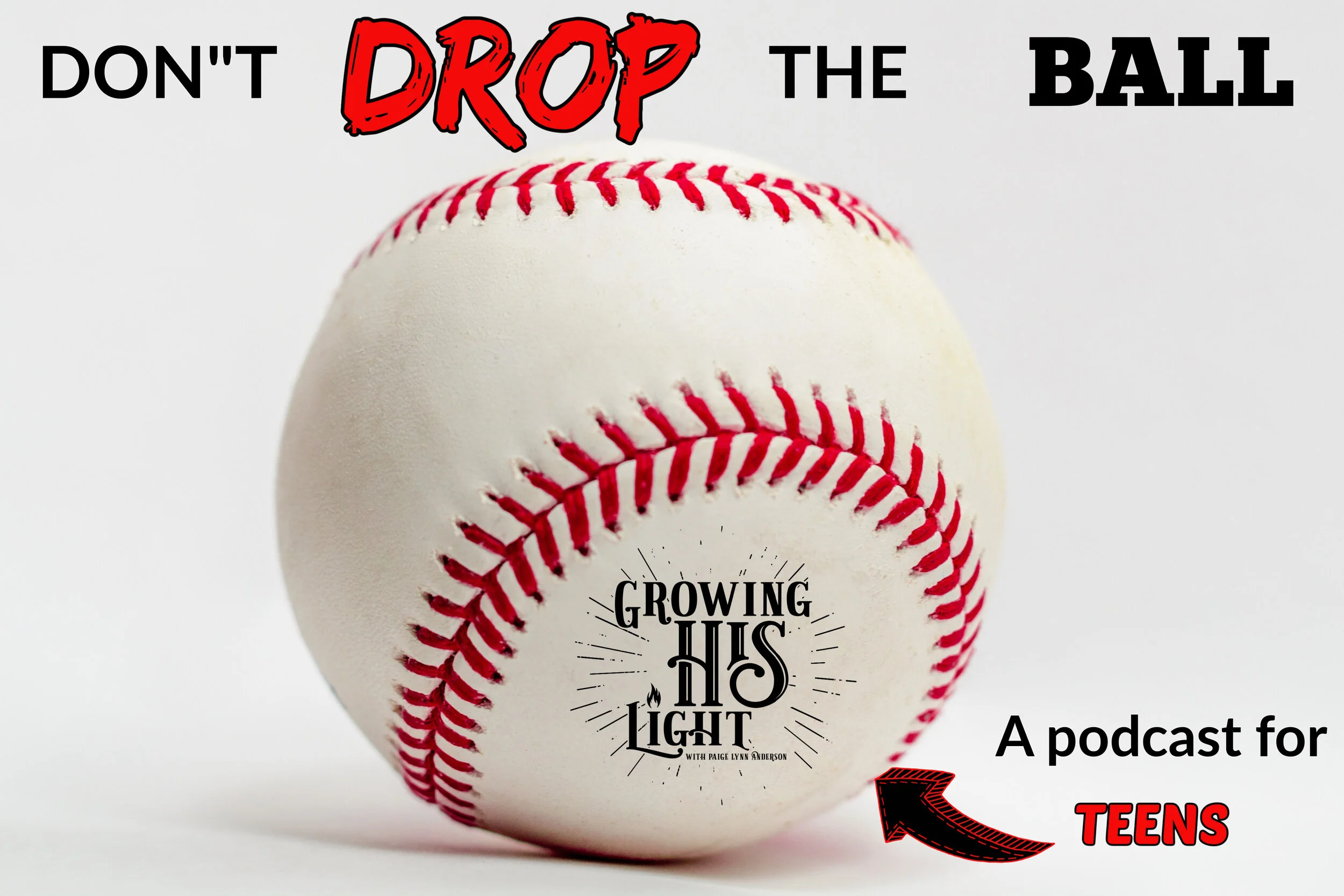 Teens Ep. 4 Don't Drop the Ball