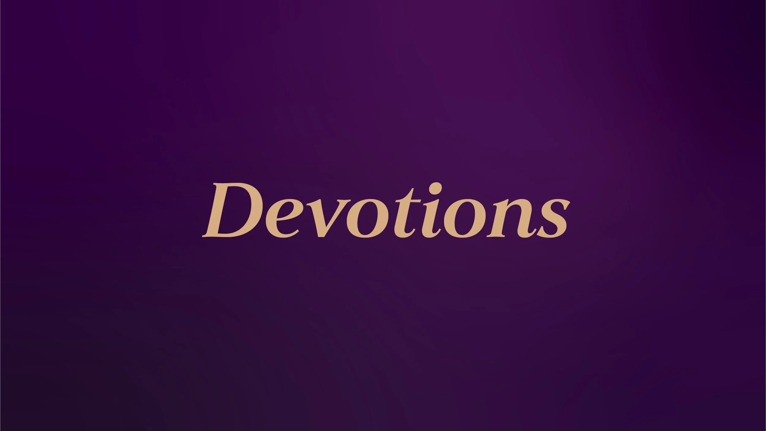 Devotions